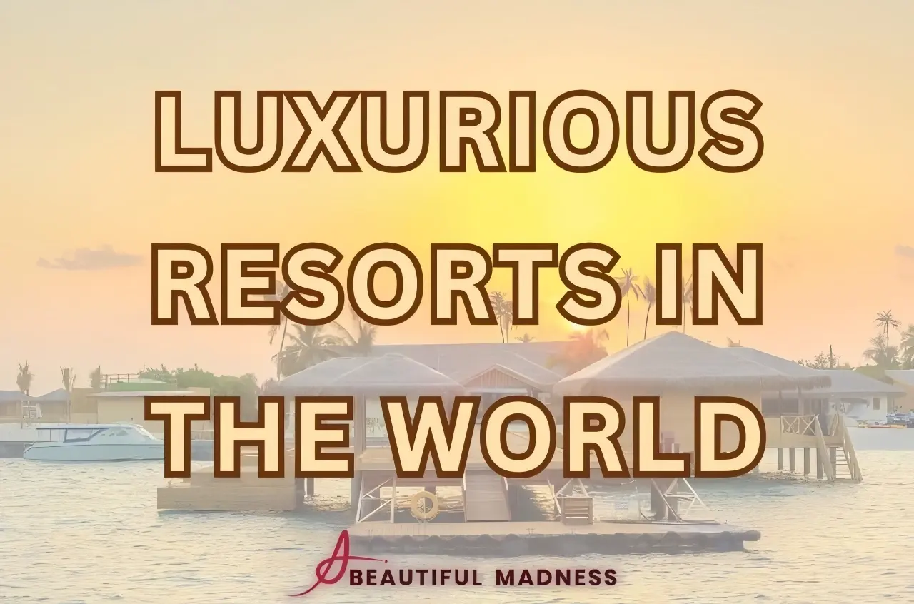 beautiful luxurious hotels