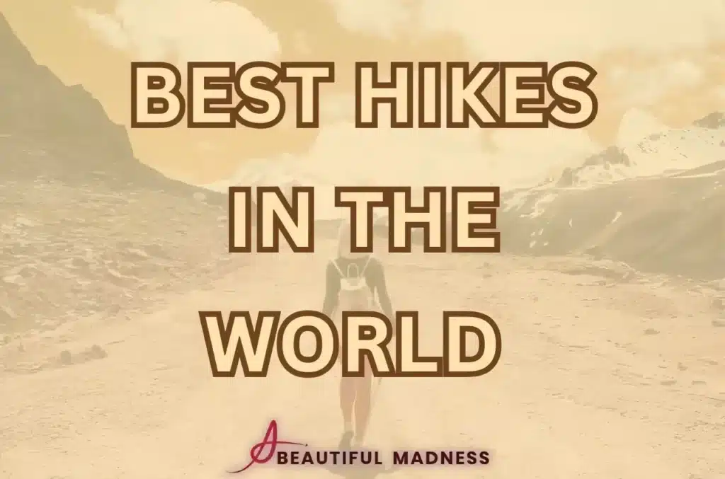 best hikes in the world