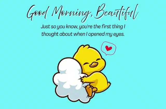 expressing that you think of someone first thing in the morning