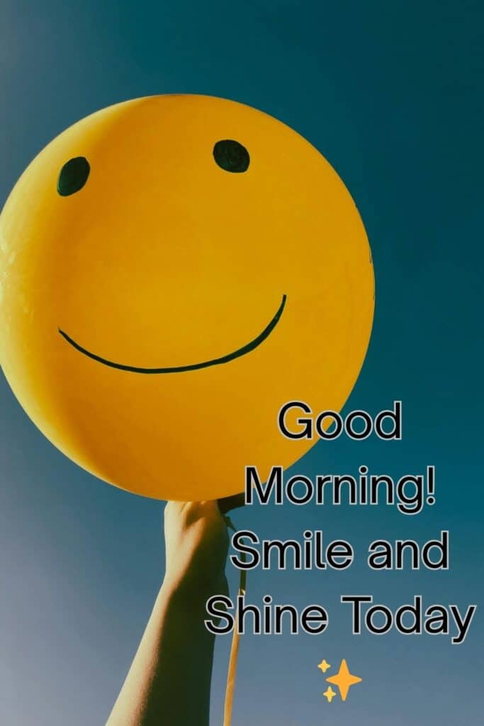 good-morning-smile-it-is-a-beautiful-day