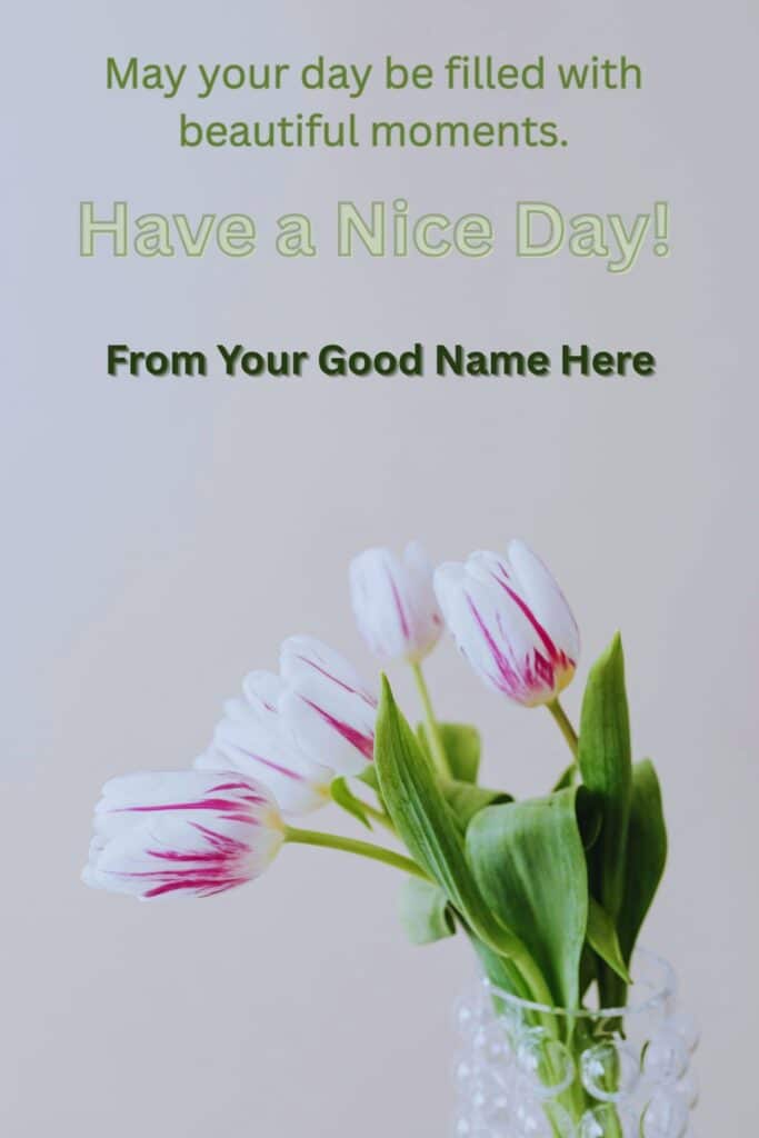 have-a-nice-day-images-creator