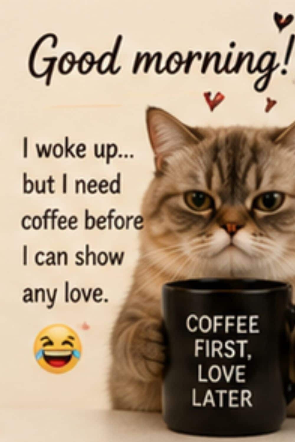 Funny good morning love meme about coffee and sleepy morning mood